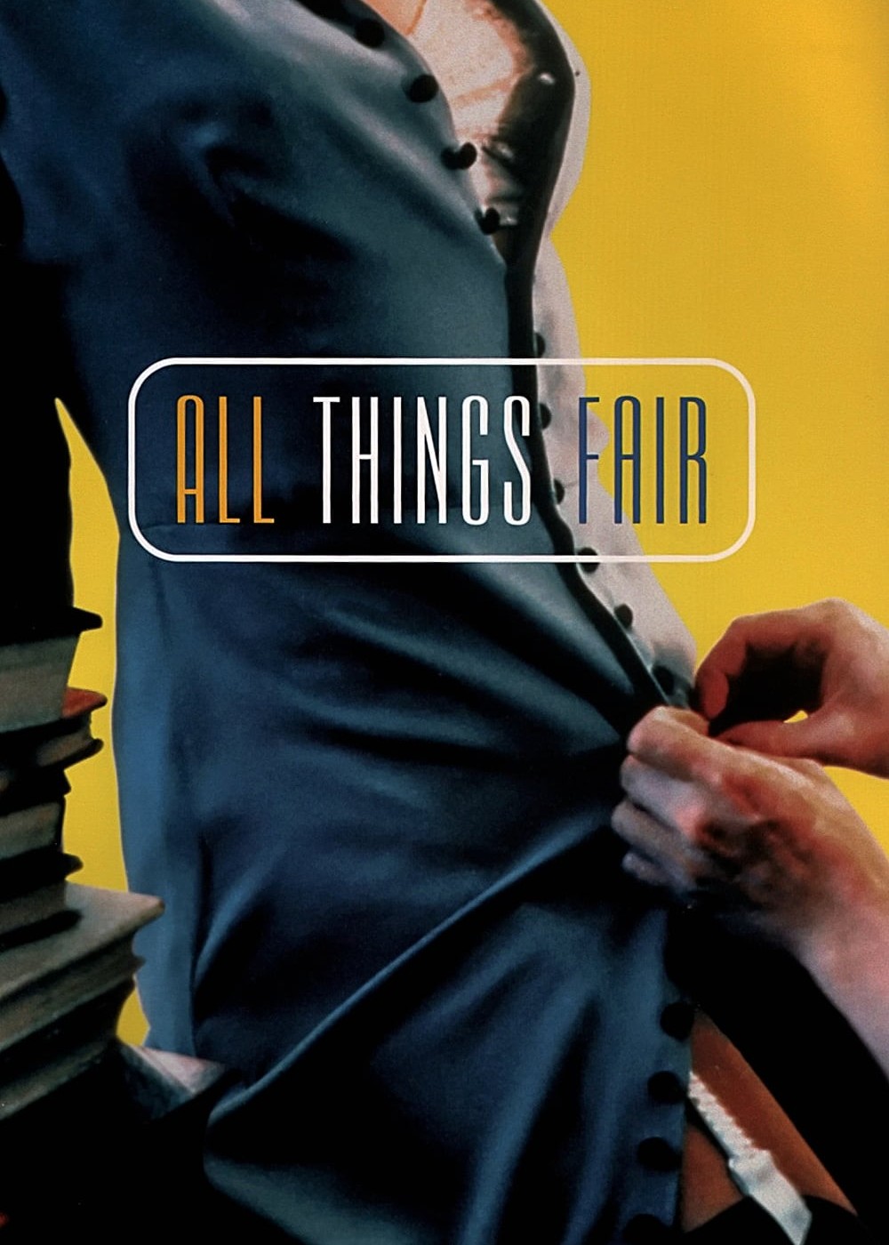 All Things Fair | All Things Fair (1995)