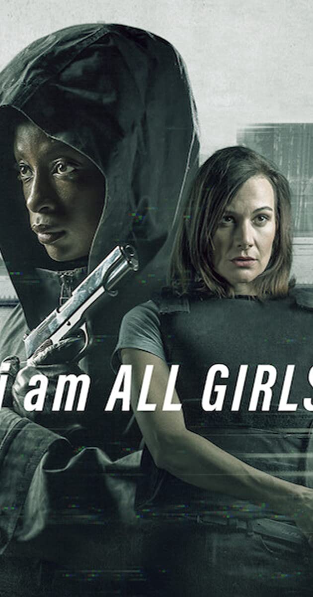 Cuộc chiến vì mọi bé gái | I Am All Girls (2021)