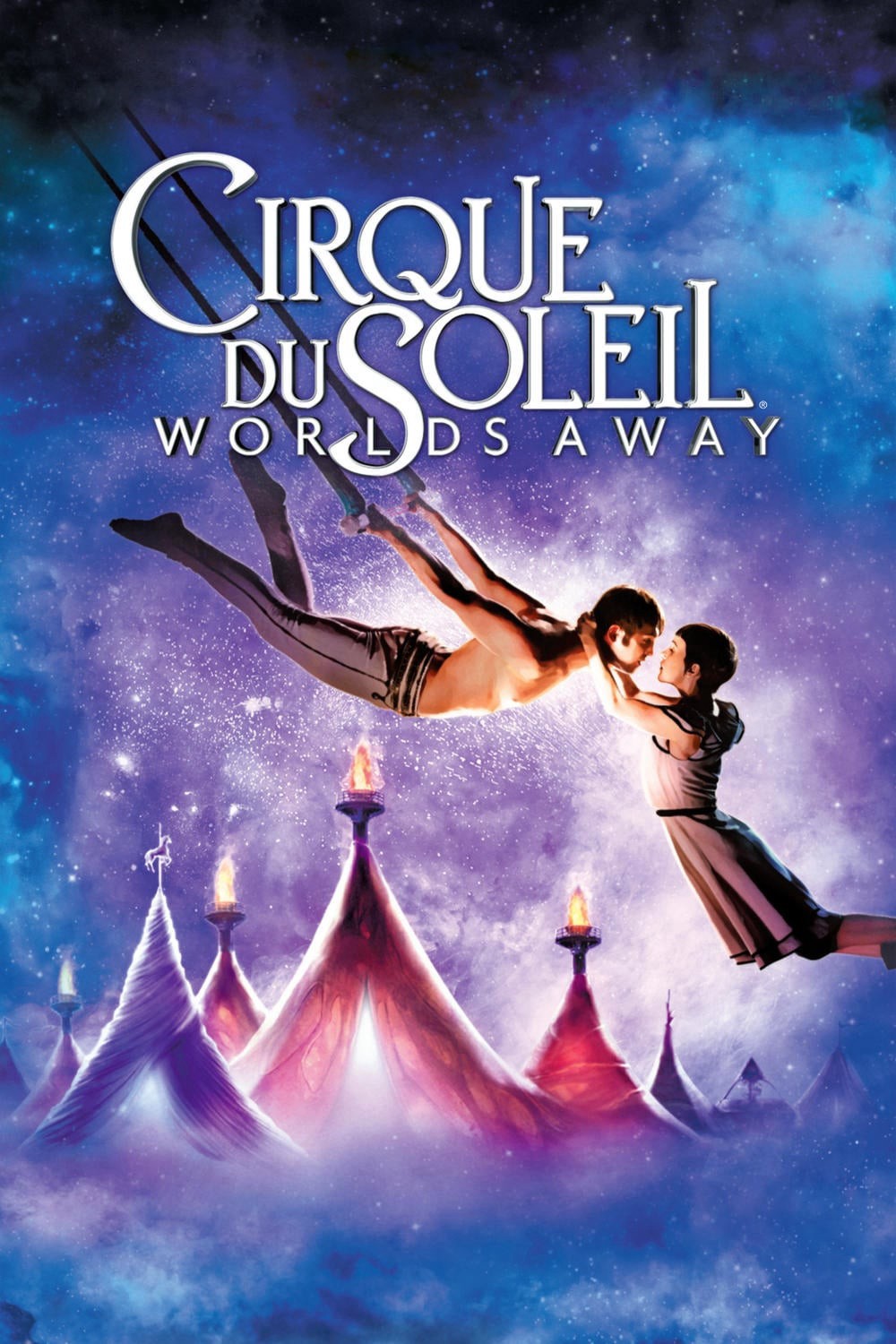 Gánh Xiếc Mặt Trời | Cirque du Soleil: Worlds Away (2012)