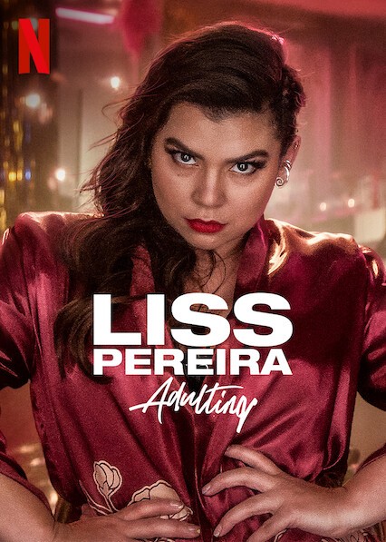 Liss Pereira: Làm người lớn | Liss Pereira: Adulting (2022)