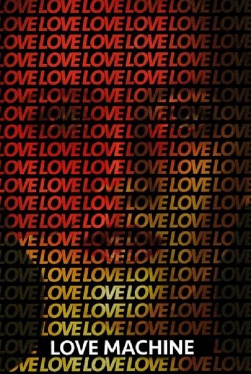 Love Machine | Love Machine (2016)