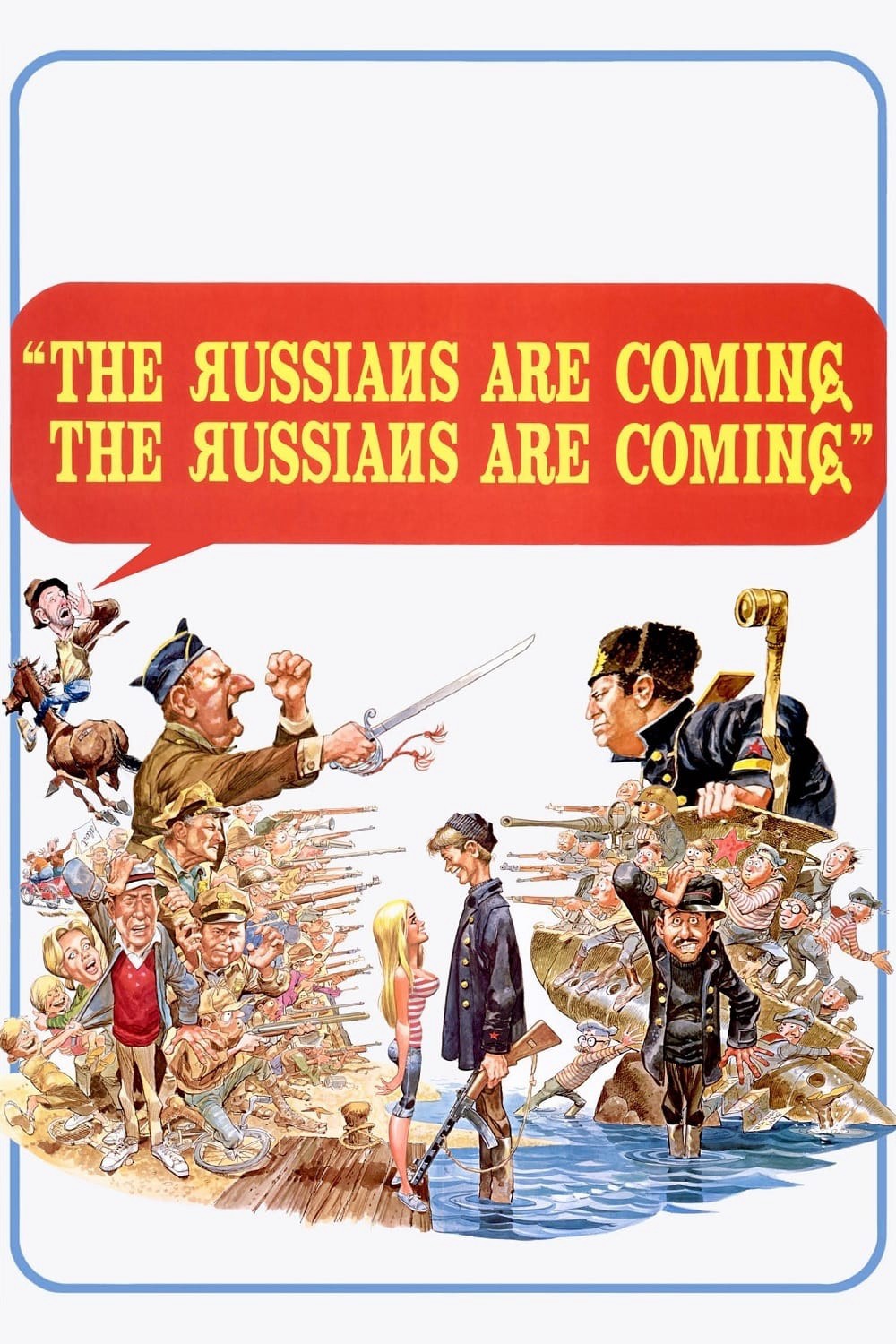 The Russians Are Coming! The Russians Are Coming! | The Russians Are Coming! The Russians Are Coming! (1966)